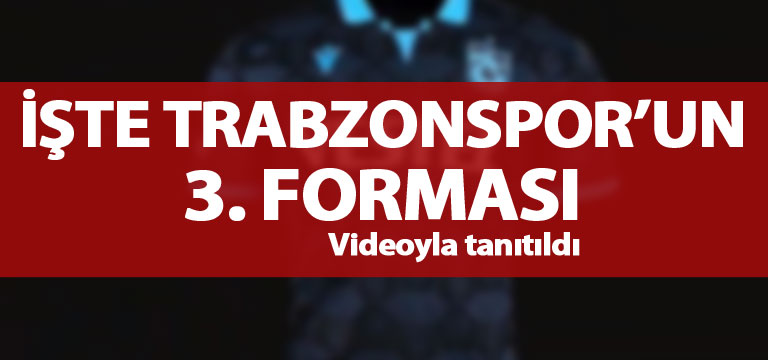 İşte Trabzonspor’un yeni forması