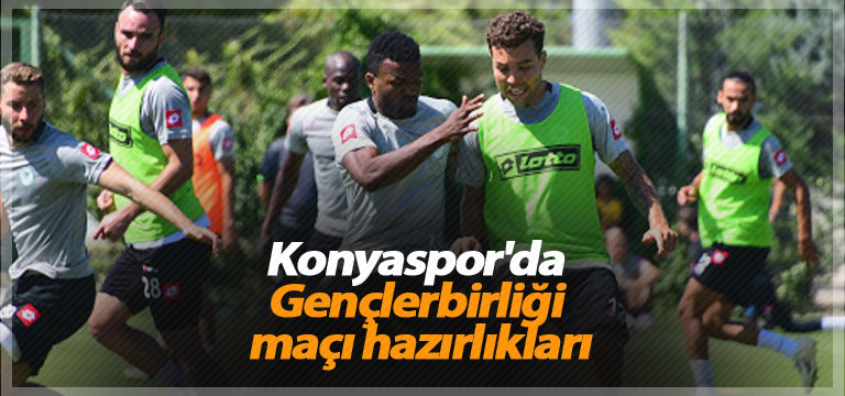 Konyaspor’da Gençlerbirliği maçı hazırlıkları